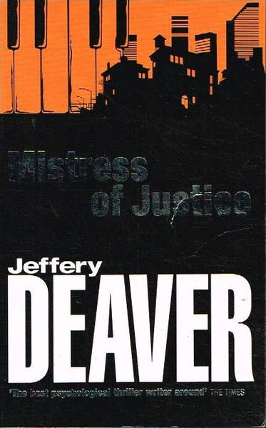 Mistress of justice Jeffery Deaver