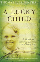 A lucky child Thomas Buergenthal