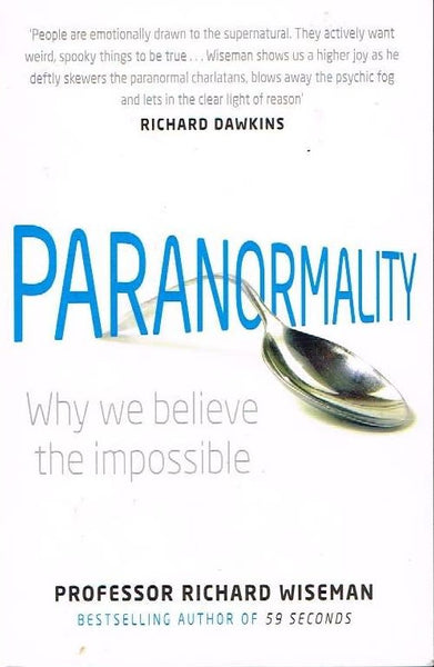 Paranormality Professor Richard Wiseman