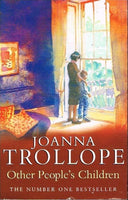 Other people's children Joanna Trollope