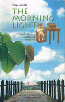The morning light Prue Smith