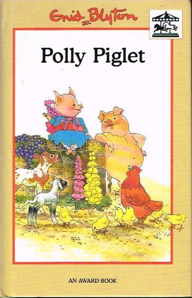 Polly piglet Enid Blyton