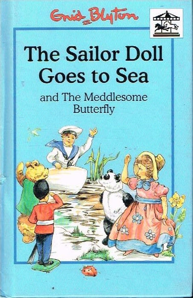 The sailor doll goes to sea Enid Blyton