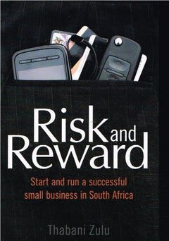 Risk and reward Thabani Zulu