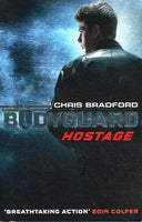 Bodyguard Hostage Chris Bradford