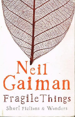 Fragile things Neil Gaiman