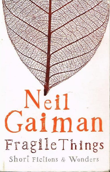Fragile things Neil Gaiman