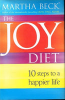 The joy diet Martha Beck