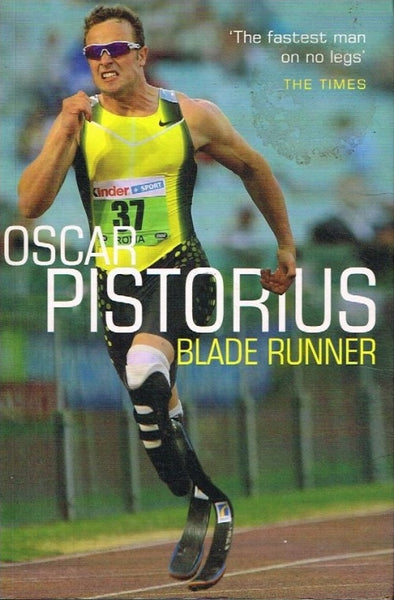 Blade runner Oscar Pistorius