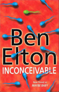 Inconceivable Ben Elton