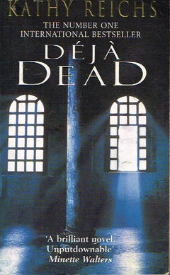 Deja dead Kathy Reichs