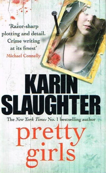 Pretty girls Karin Slaughter