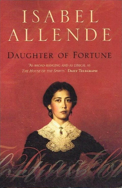Daughter of fortune Isabel Allende