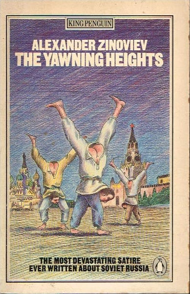 The yawning heights Alexander Zinoviev