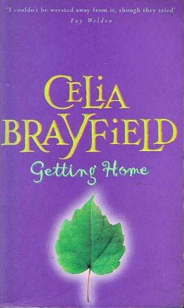 Getting home Celia Brayfield