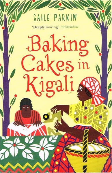 Baking cakes in Kigali Gaile Parkin