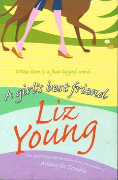 A girl's best friend Liz Young