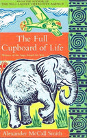 The full cupboard of life Alexander McCall Smith
