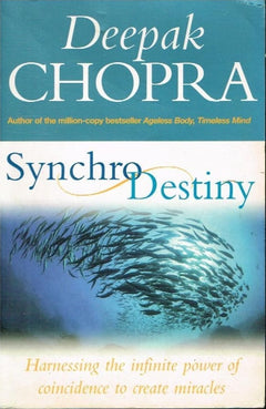 Synchro destiny Deepak Chopra