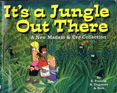 It's a jungle out there S Francis H Dugmore & Rico