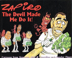 The Devil made me do it ! Zapiro