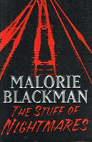 The stuff of nightmares Malorie Blackman