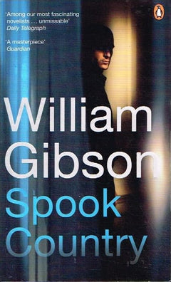 Spook country William Gibson