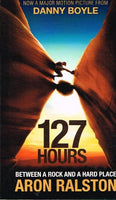 127 hours between a rock and a hard place Aron Ralston