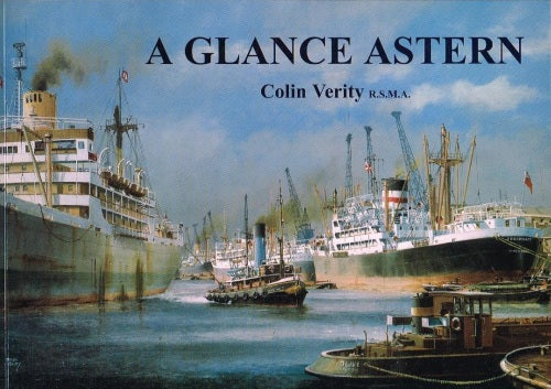 A glance astern Colin Verity