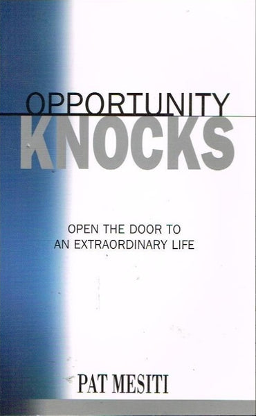 Opportunity knocks Pat Mesiti