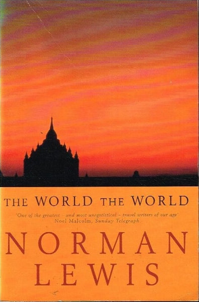 The world the world Norman Lewis