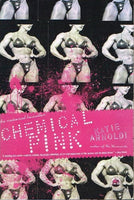 Chemical pink Katie Arnoldi