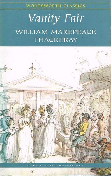 Vanity fair William Thackeray