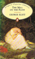 The mill on the floss George Eliot
