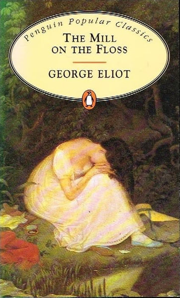 The mill on the floss George Eliot
