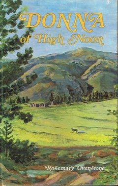 Donna of High Noon Rosemary Ovenstone (signed)