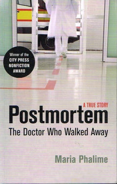 Postmortem the doctor that walked away Maria Phalime