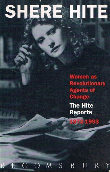 Women as revolutionary agents of change the Hite reports 1972-1993 Shere Hite