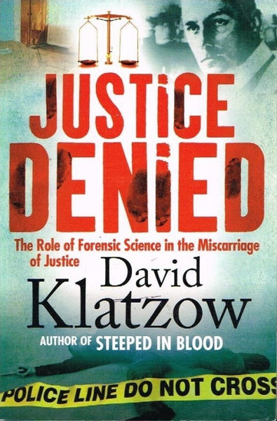 Justice denied David Klatzow
