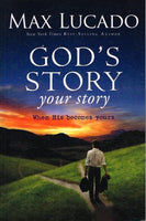 God's story your story Max Lucado