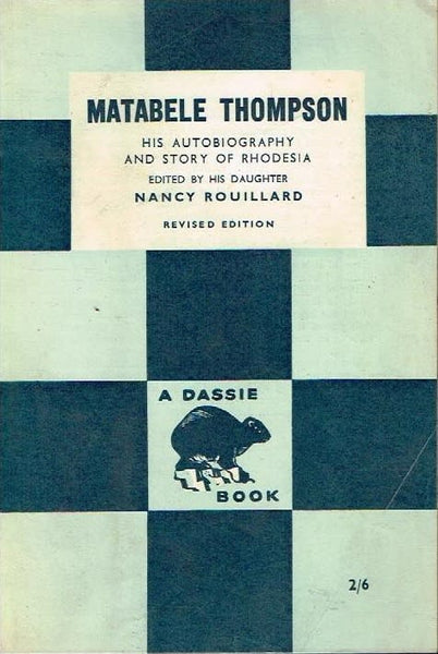 Matabele Thompson by Nancy Rouillard (Dassie book)