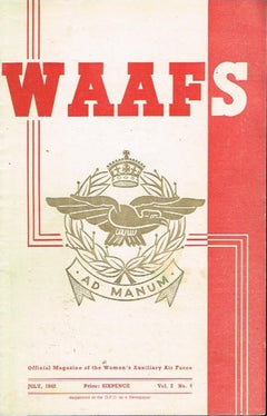 WAAFS official magazine of the women's auxiliary air force (SCARCE) vol2 no4 july 1942