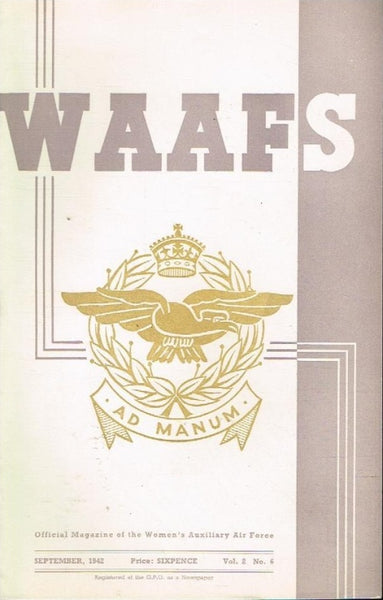 WAAFS official magazine of the women's auxiliary air force (SCARCE) vol2 no6 september 1942