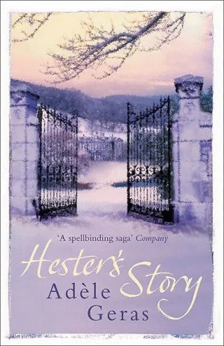 Hester's Story Adele Geras