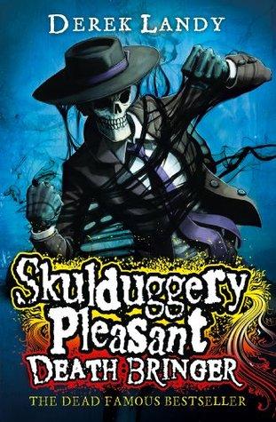 Skulduggery Pleasant Death Bringer Derek Landy