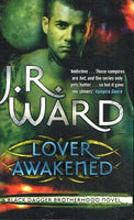 Lover awakened J R Ward
