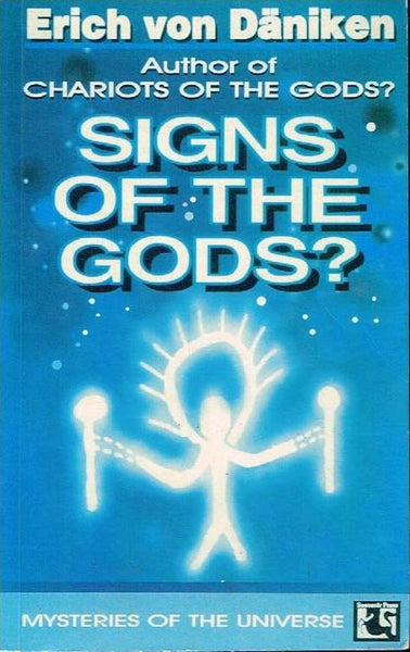 Signs of the Gods ? Erich von Daniken