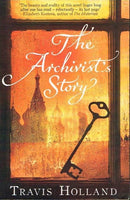 The archivist's story Travis Holland