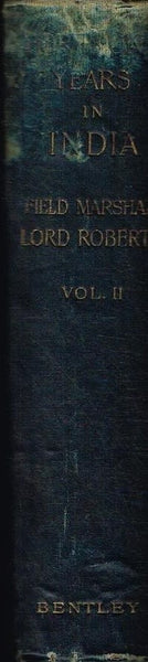 Forty-one years in India by Field-Marshal Lord Roberts of Kandahar (vol 2 1897)