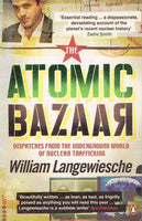 The Atomic bazaar William Langewiesche